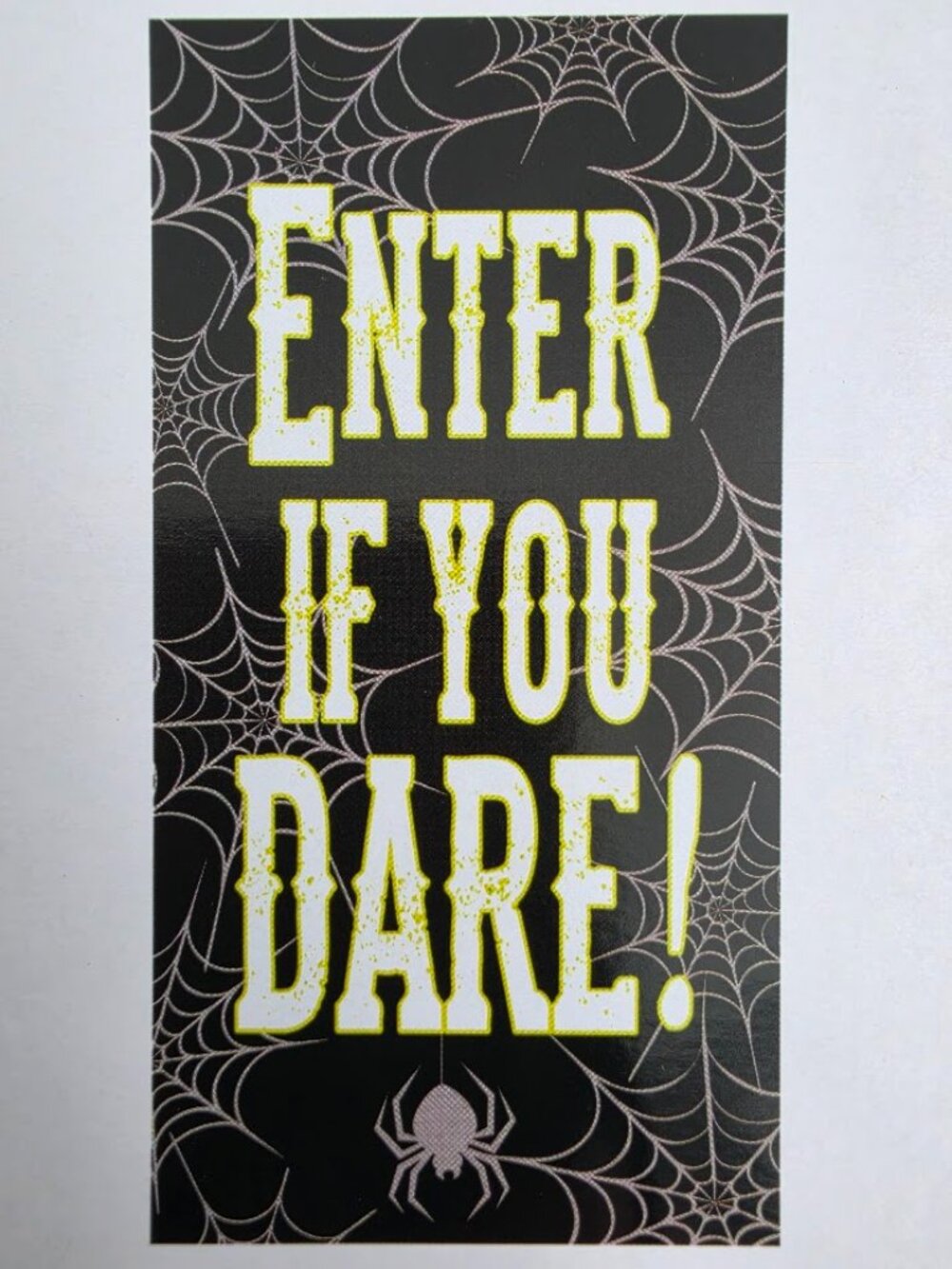 Halloween "Enter If You Dare!" Door Poster 30" x 60" Plastic Decoration.